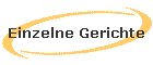 Einzelne Gerichte